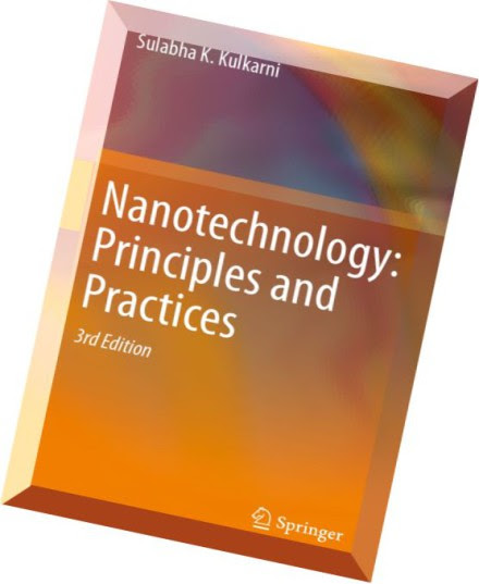 Nanotechnology Principles And Practices