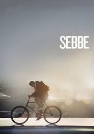 Sebbe 2010 Streaming VF Gratuit