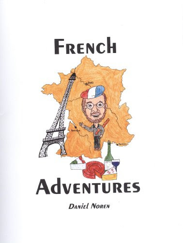 French Adventures, by Daniel Noren