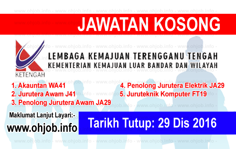 Jawatan Kerja Kosong Lembaga Kemajuan Terengganu Tengah (KETENGAH) logo www.ohjob.info disember 2016