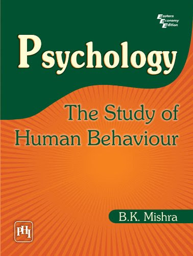 Psychology: The Study of Human BehaviourBy Braj Kumar Mishra