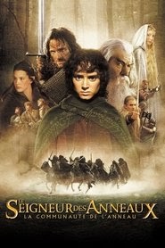 regarder Le Seigneur des anneaux : La Communauté de l'anneau 2001
streaming vf online complet sous-titre Française vip