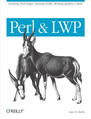 Perl & LWP, by Sean M. Burke