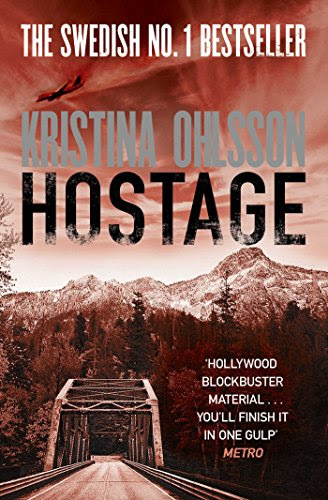 Hostage, by Kristina Ohlsson