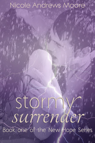 Stormy Surrender (New Hope, #1)