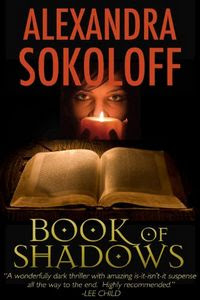 Book of Shadows by Alexandra Sokoloff