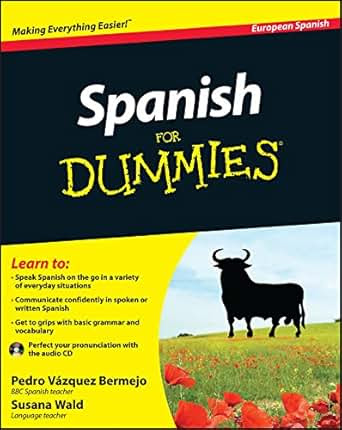 dummies spanish ebook for For Wald: Spanish Amazon eBook: Dummies Vázquez Bermejo, Pedro Susana
