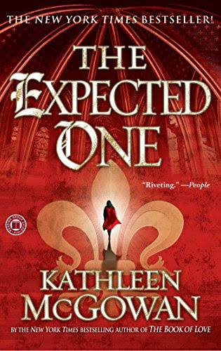 The Expected One (Magdalene Line), by Kathleen McGowan