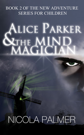 Alice Parker and the Mind Magician (Alice Parker, #2)