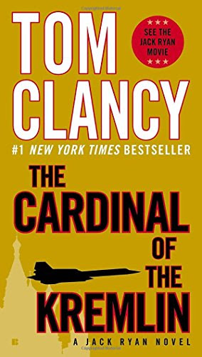 The Cardinal of the Kremlin (A Jack Ryan Novel), by Tom Clancy