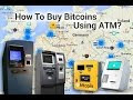 Buy Bitcoin Atm Machine Uk