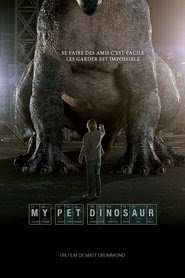 Regarder My Pet Dinosaur 2017 En Streaming VF Gratuit
