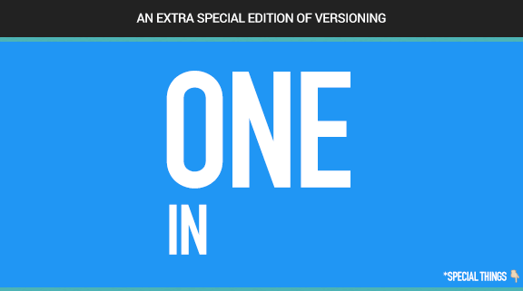 Versioning just hit 30,000 subscribers
