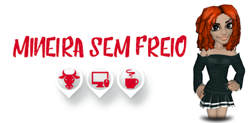 Mineira sem Freio