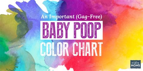  an important gag free baby poop color chart mightymomsclub