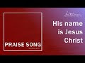 200以上 his name is jesus song download 100073