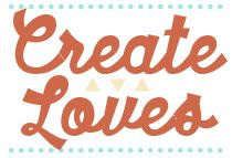 Create Loves