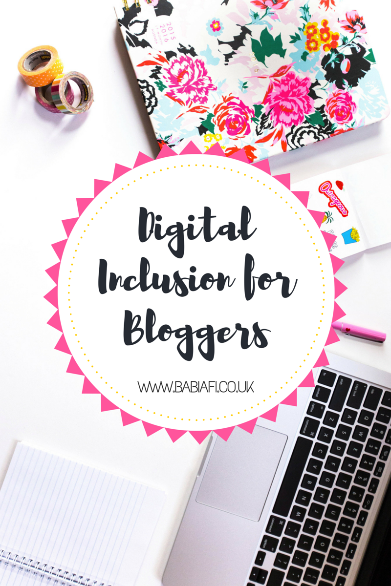 Digital Inclusion for Bloggers