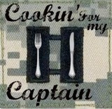 Cookin' for my Captain