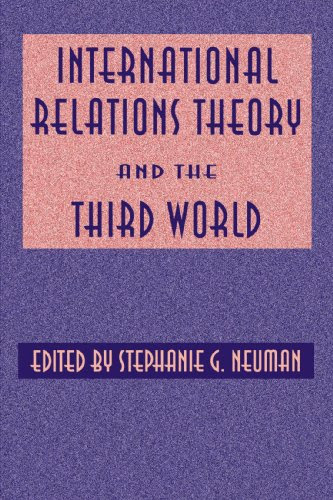 International Relations Theory and the Third World (History and Society)From Palgrave Macmillan