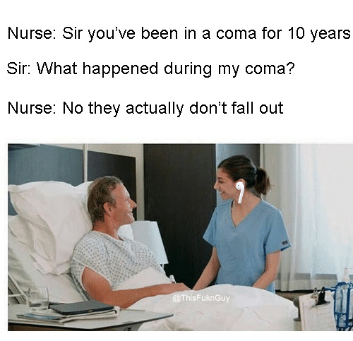 Sir You Ve Been In A Coma For 10 Years Meme By Bolt93 Memedroid