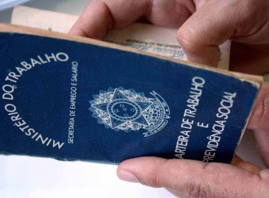 Bahia tem maior geração de emprego do Nordeste; SSA é a capital com mais desempregados