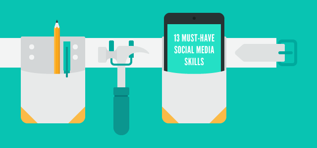 13 must-have social media skills