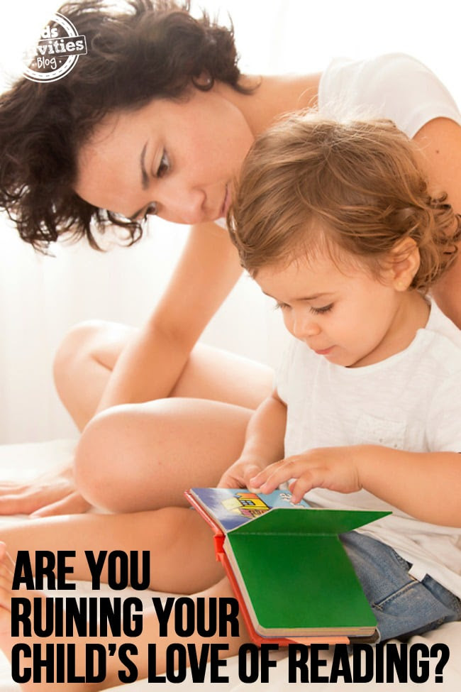 Are You Ruining Your Child's Love of Reading