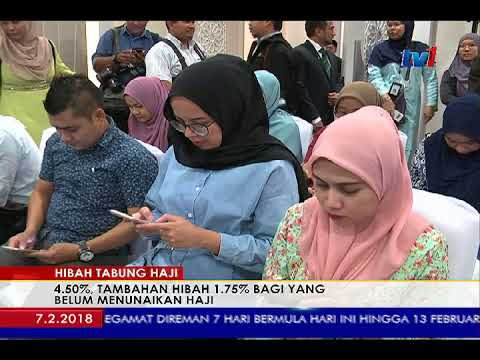 VIDEO : tabung haji umum hibah 6.25 peratus [7 feb 2018] - lembagalembagatabung haji(th) mengumumkanlembagalembagatabung haji(th) mengumumkanagihanhibah sebanyak 4 perpuluhan 5 peratus bagi tahun kewanganlembagalembagatabung haji(th) meng ...