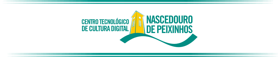 CTCD - Centro Tecnológico da Cultura Digital - Nascedouro de Peixinhos