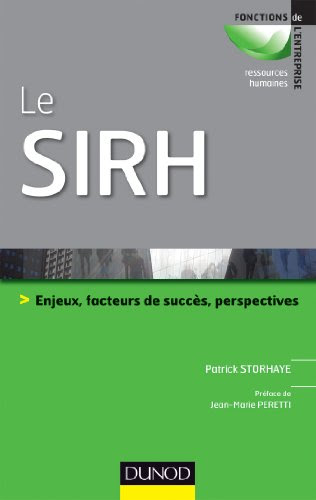 Le SIRH : Enjeux, facteurs de succès et perspectives (Ressources Humaines)