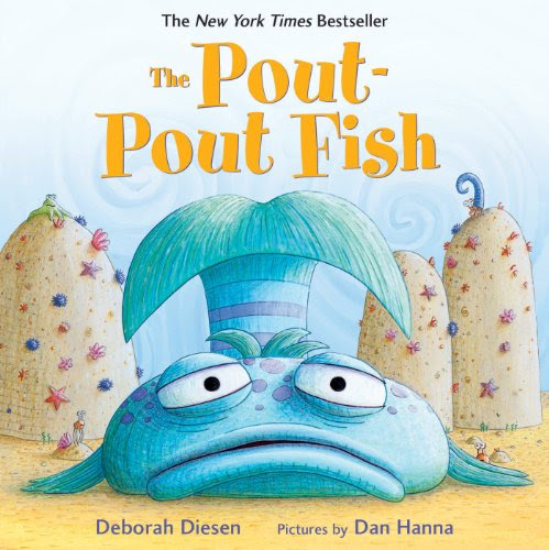 Pout-Pout Fish, The (A Pout-Pout Fish Adventure)