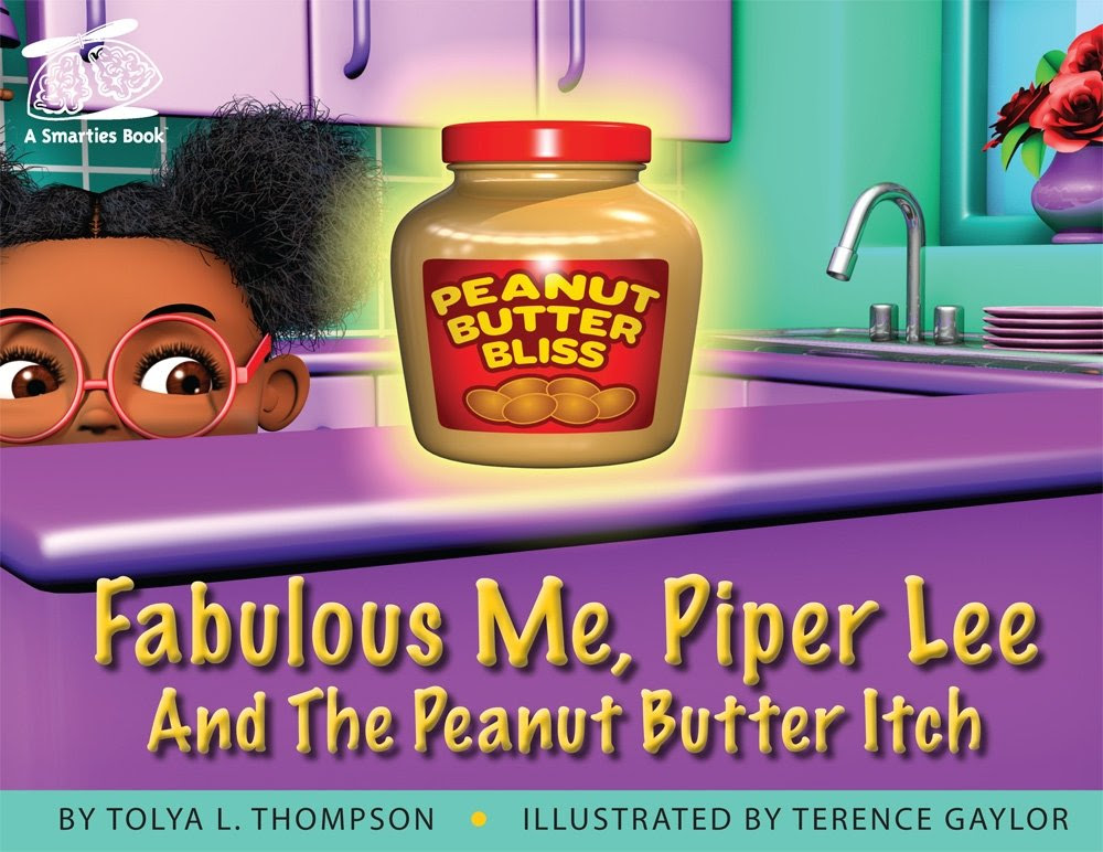 Fabulous Me, Piper Lee And The Peanut Butter Itch (Smarties ...