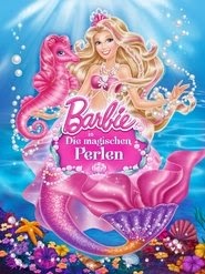 Barbie in Die magischen Perlen german film onlineschauen deutsch full
hd 2013 streaming komplett .de