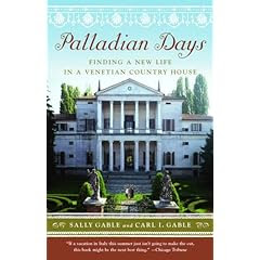 Palladian Days: Finding a New Life in a Venetian Country House