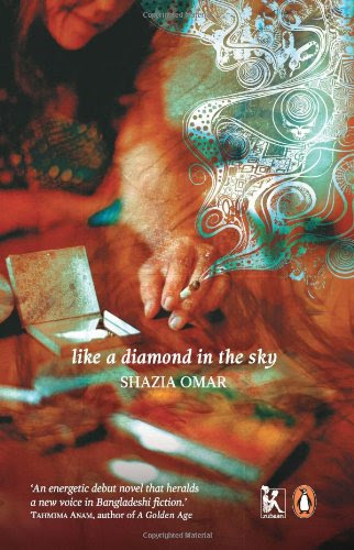 Like a Diamond in the Sky, by Shazia Omar