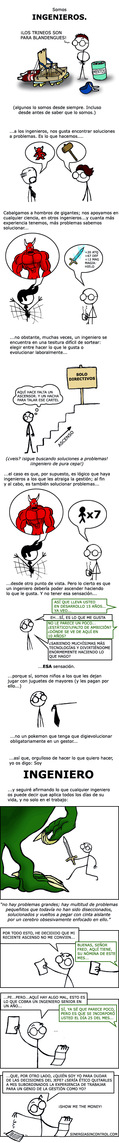 aaaaah, ingeniería. El oficio más antiguo del mundo.