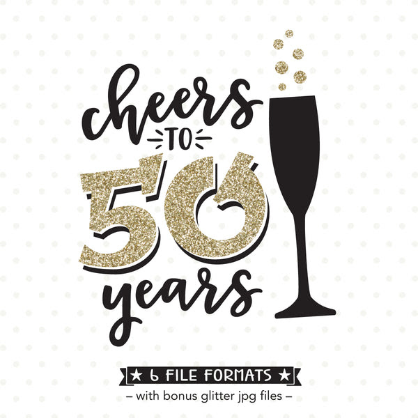 Download Cheers To 50 Years Svg File Queen Svg Bee
