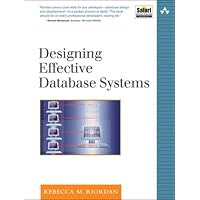 Designing Effective Database Systems (Addison-Wesley Microsoft Technology Series)