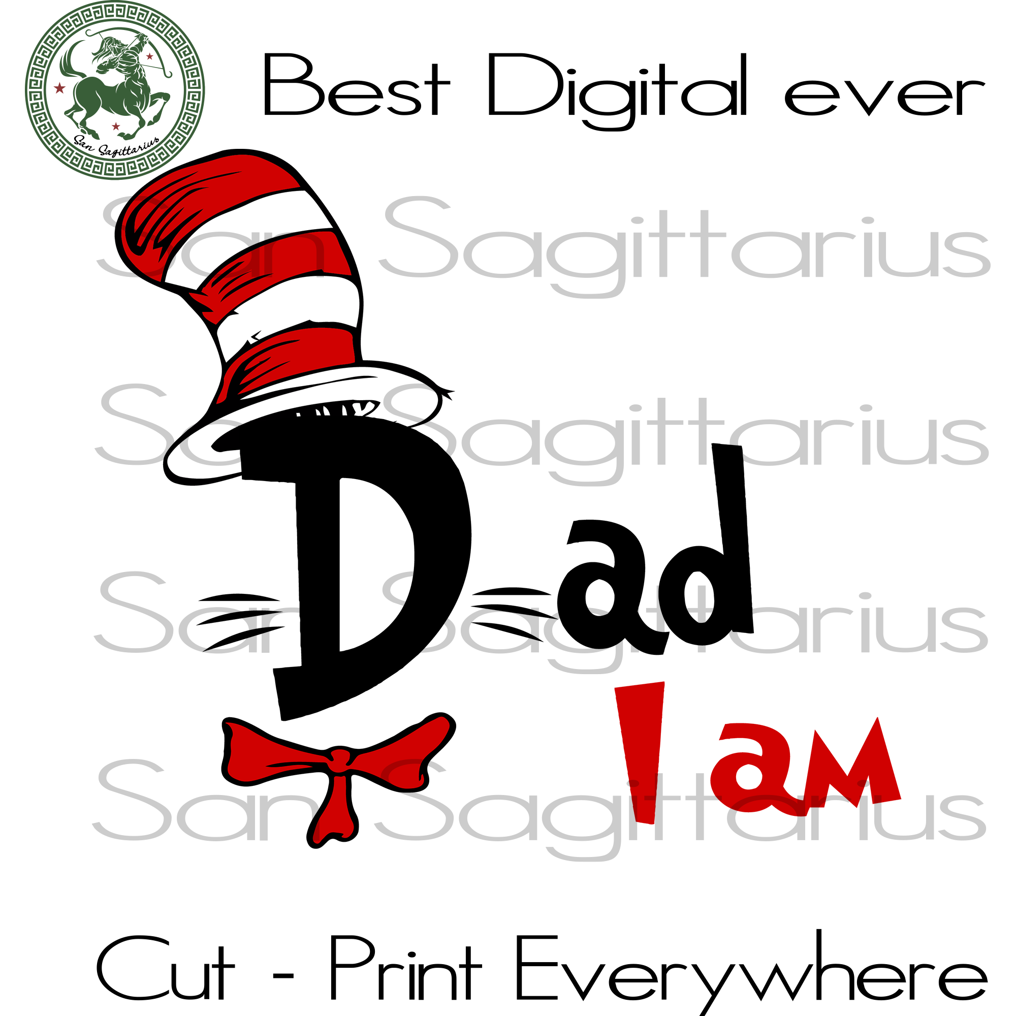 Download Dad I Am Dr Seuss Svg Dr Seuss Cut File Father S Day Svg Fathers D San Sagittarius
