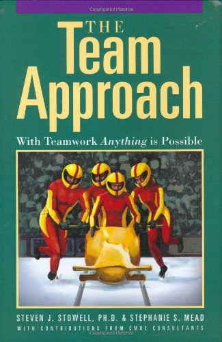The Team Approach: With Teamwork Anything Is Possible