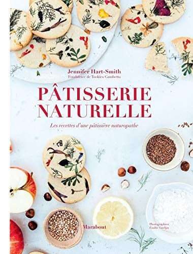 Pâtisserie naturelle Orientation Livre électronique complet