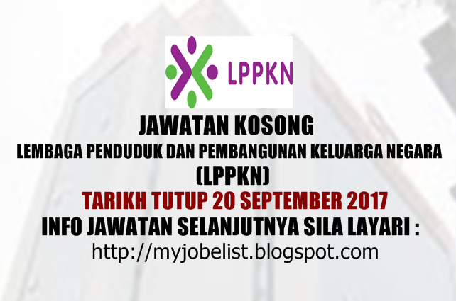 Jawatan Kosong Lembaga Penduduk dan Pembangunan Keluarga Negara (LPPKN) 2017