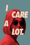 Watch I Care a Lot 2021 Full Movie Online 123Movies