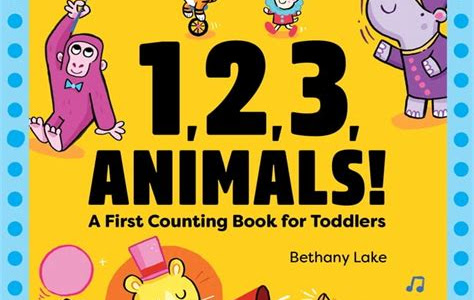 Read 1, 2, 3, Animals!: A First Counting Book for Toddlers Tutorial Free Reading PDF