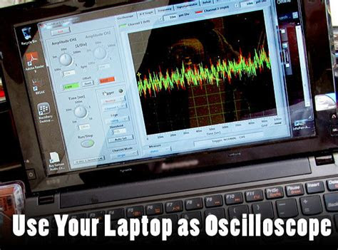 laptop  oscilloscope  steps instructables