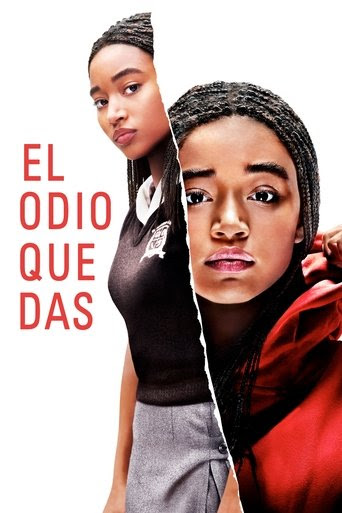 El odio que das pelicula completa en español 2018  gratis 
