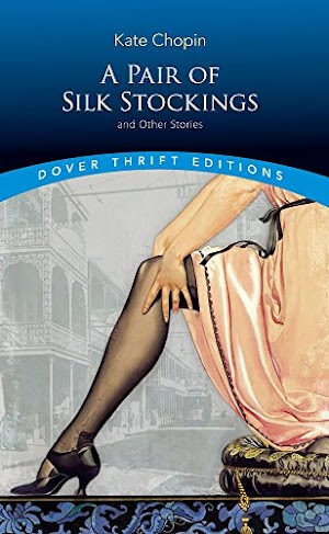 ]^^[ Download Ebook A Pair of Silk Stockings and Other Short Stories (Dover Thrift Editions) Pdf Epub Mobi Audiobook