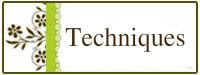 Techniques
