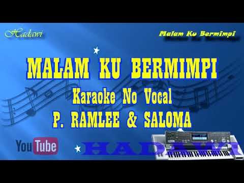 Malam ku bermimpi karaoke tanpa vokal  p Ramlee  saloma 
